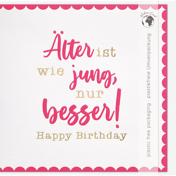 Geburtstag Good Vibes Quadratische unverpackte Glückwunschkarte mit Umschlag Älter besser Happy Birthday