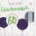 60. Geburtstag Good Vibes Quadratische unverpackte Glückwunschkarte mit Umschlag 60 Herzlichen Glückwunsch Alles Liebe