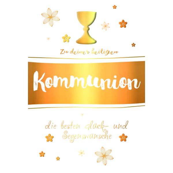 Kommunionkarte Glückwunschkarte mit Umschlag Kelch Blumen Beste Glück- und Segenswünsche