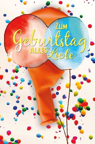 Geburtstag - Glückwunschkarte im Format 11,5 x 17 cm mit Umschlag - Luftballon, Zum Geburtstag alles Gute