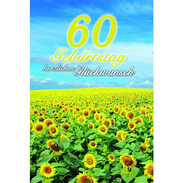 60. Geburtstag Karte mit Umschlag Sonnenblumenwiese