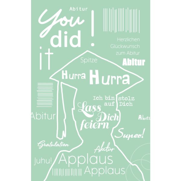 Abitur Glückwunschkarte mit Umschlag Hurra, Hurra, You did it!