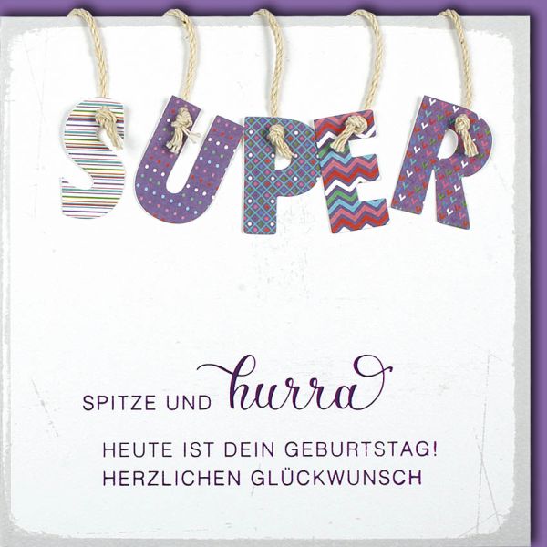 Geburstag CraftArt Quadratische Glückwunschkarte mit Umschlag Super Spitze Hurra Herzlichen Glückwunsch