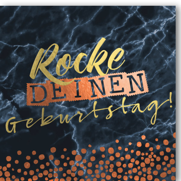 Geburtstag - Glückwunschkarte im Format 14,5 x 14,5 cm mit Umschlag - Rocke Deinen Geburtstag - Verlag Dominique