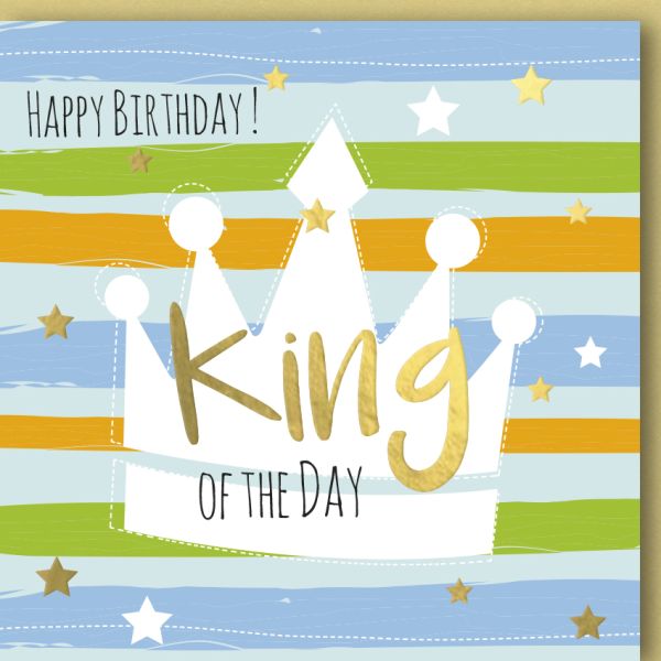 Geburtstag Glückwunschkarte mit Umschlag Krone King of the Day