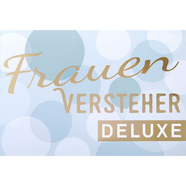 Postkarte True Words Glückwunschkarte "Frauen verstehen Deluxe"