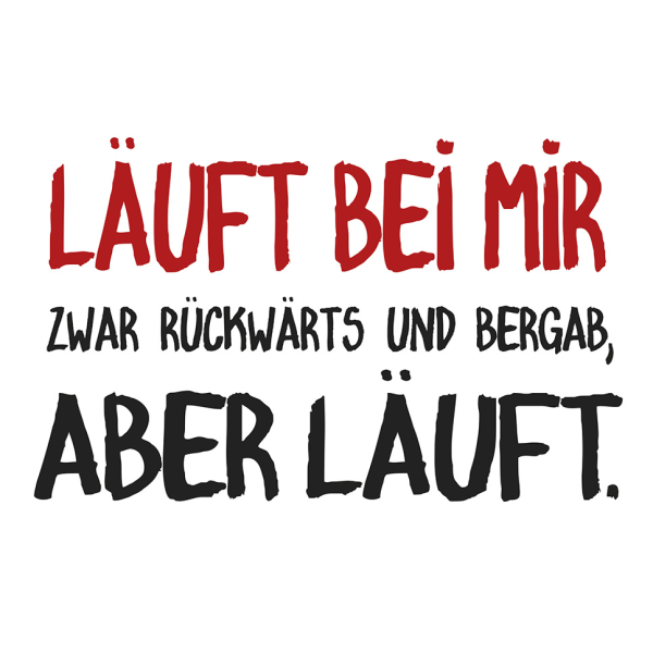 Postkarte #like Läuft bei mir zwar rückwärts und bergab, aber läuft