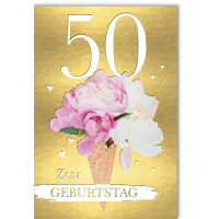 50. Geburtstag Glückwunschkarte Blumen in Eistüte