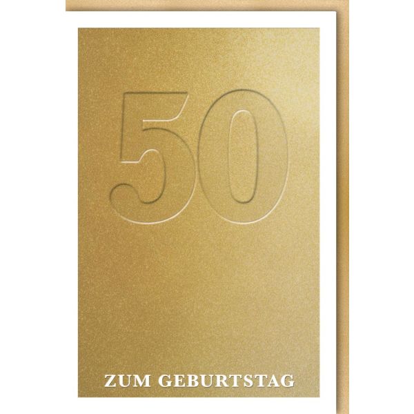 50. Zahlengeburtstag Glückwunschkarte 50 Goldene Schrift