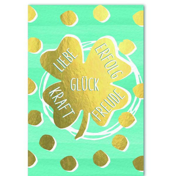 Allgemeine Wünsche Glückwunschkarte mit Umschlag Goldenes Kleeblatt Liebe Erfolg Glück Kraft Freude
