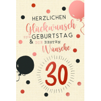 30. Geburtstag Unverpackte Glückwunschkarte mit...