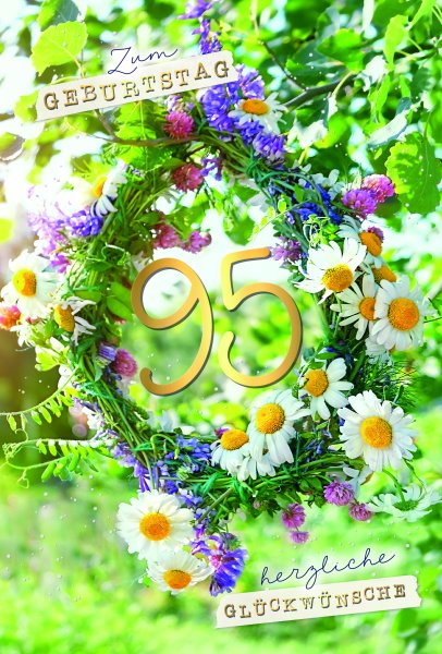 Zahlengeburtstag 95 Jahre - Karte - Blumen- und Blätterkranz, mit Goldfolie