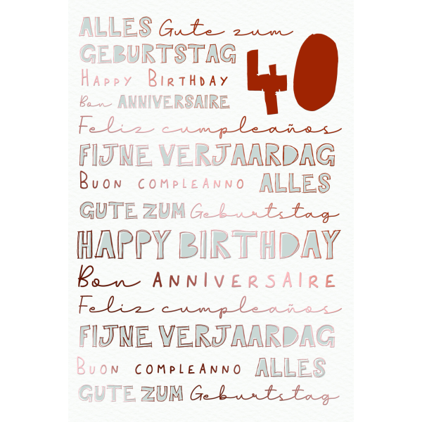 Zahlengeburtstag 40 Jahre Karte Schriftkarte, Naturkarton, mit roségoldener Metallicfolie