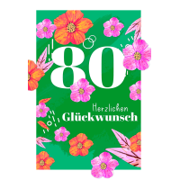 Zahlengeburtstag 80 Jahre Karte Blüten und Blätter