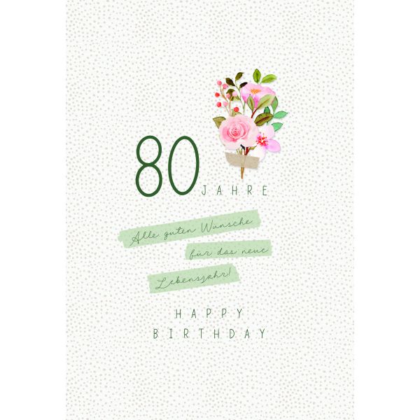 Zahlengeburtstag 80 Jahre Karte Blumen, Naturkarton