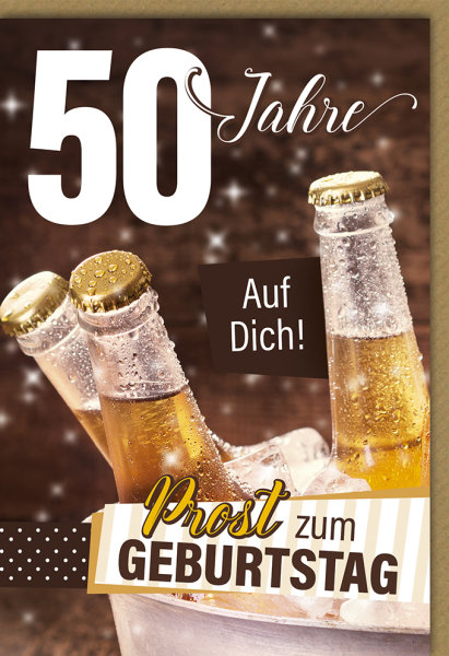 50. Geburtstag - Glückwunschkarte im Format 11,5 x 17 cm - Bier im Kühler