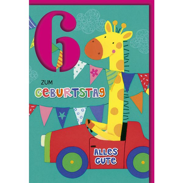 6. Geburtstag Glückwunschkarte Giraffe im Auto