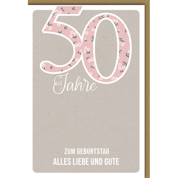 50. Geburtstag Glückwunschkarte 50 Blumen
