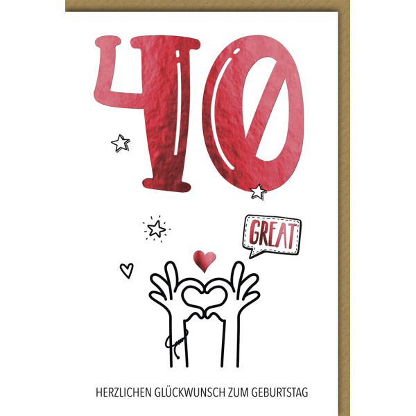 40. Geburtstag Glückwunschkarte mit Umschlag 40 Great Herzlichen Glückwunsch