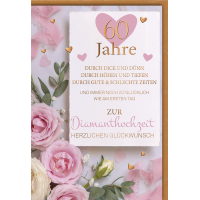 Diamanthochzeit Glückwunschkarte Rosen, Spruch