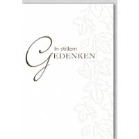 Trauer Beileid Kondolenzkarte mit Umschlag In stillem...