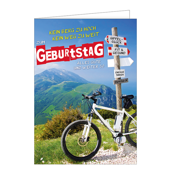 Geburtstag - A4 Karte mit Umschlag – Wegweiser und Fahrrad - „Kein Berg zu hoch“