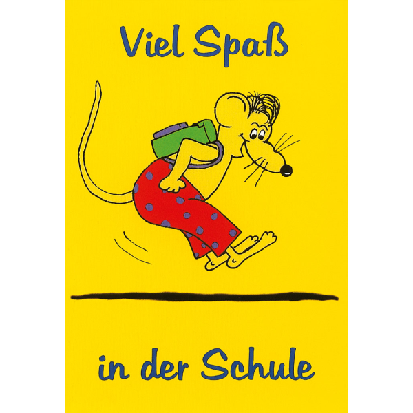 A Schulanfang  Glückwunschkarte mit Umschlag Viel Spaß in der Schule