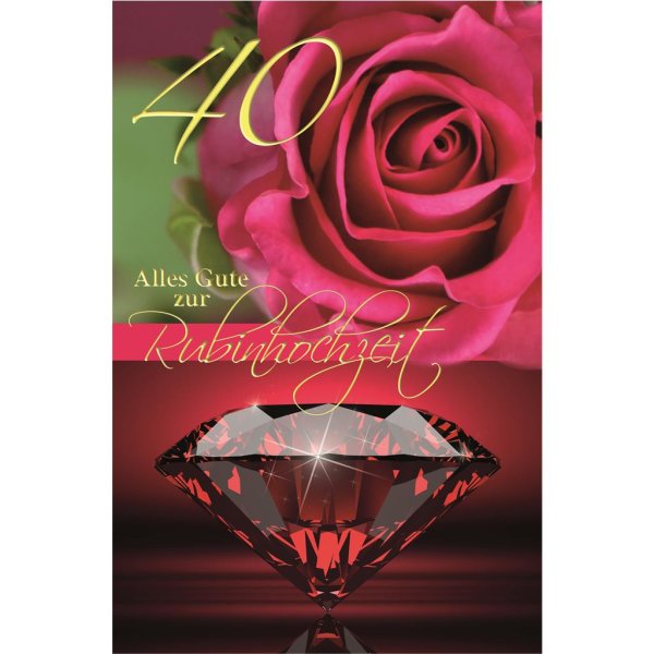 Rubinhochzeit - 40. Hochzeitstag - Glückwunschkarte im Format 11,5 x 17 cm mit Umschlag - rosa Rose und Rubin