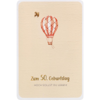 50. Geburtstag Heißluftballon Hoch sollst du Leben...