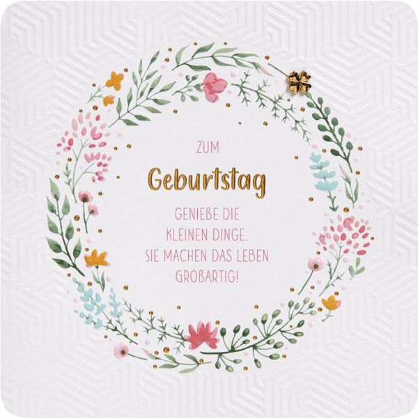 Geburtstag Finest Collection quadratische unverpackte Glückwunschkarte mit Umschlag Zum Geburtstag Blumenkranz mit Spruch