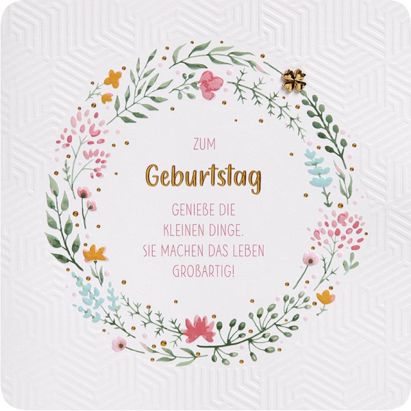 Geburtstag Finest Collection quadratische unverpackte Glückwunschkarte mit Umschlag Zum Geburtstag Blumenkranz mit Spruch