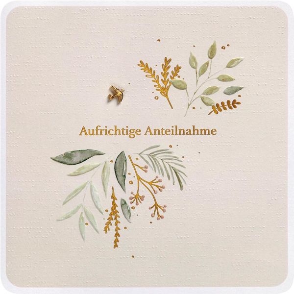 Trauer Kondolenz unverpackte quadratische Beileidskarte mit Umschlag Finest Collection Aufrichtige Anteilnahme Pflanzen
