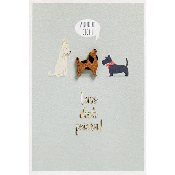 Allgemeine Wünsche Auf Dich! Hunde Moments Collection Glückwunschkarte mit Umschlag