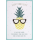 Geburtstag Feelings unverpackte Glückwunschkarte mit Umschlag Ananas Spruch Happy Birthday Applikation
