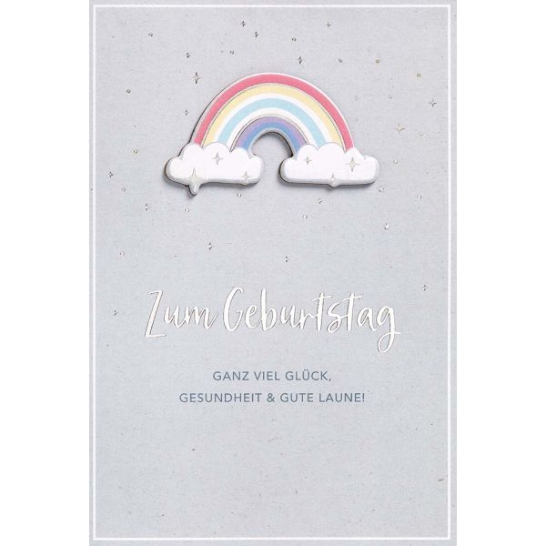 Geburtstag Feelings unverpackte Glückwunschkarte mit Umschlag Regenbogen Glück Gesundheit Applikation