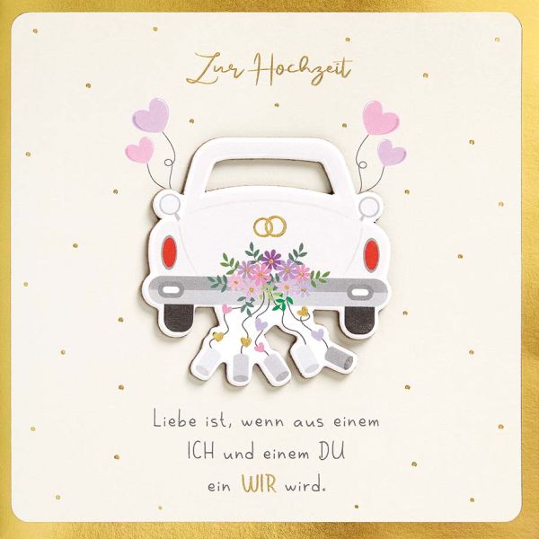 Hochzeit Vermählung  Quadratische unverpackte Glückwunschkarte mit Umschlag Auto Ich Du Wir Applikation