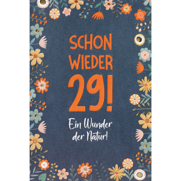 Geburtstag GOOD VIBES Karte mit Umschlag Schon wieder 29