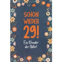 Geburtstag GOOD VIBES Karte mit Umschlag Schon wieder 29