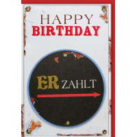 Geburtstag Glückwunschkarte mit Umschlag ER zahlt...