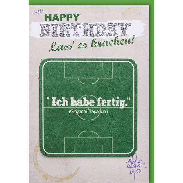 Geburtstag Glückwunschkarte mit Umschlag Fußball Ich habe fertig Lass es krachen Happy Birthday