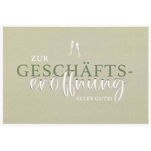 Geschäftseröffnung Karte mit Umschlag, unverpackt, Zur Geschäftseröffnung alles gute!
