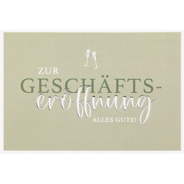 Geschäftseröffnung Karte mit Umschlag, unverpackt, Zur Geschäftseröffnung alles gute!