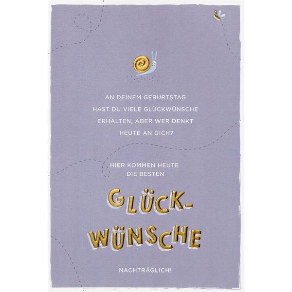 Nachträglich Verspätet Karte mit Umschlag, unverpackt, wer denkt heute an dich? Glückwuünsche nachträglich