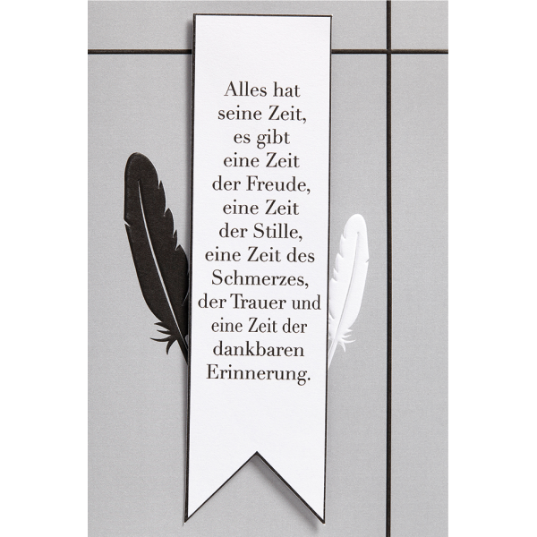 Trauer Beileid Kondolenz Karte mit Umschlag, unverpackt, Eine Zeit Federn