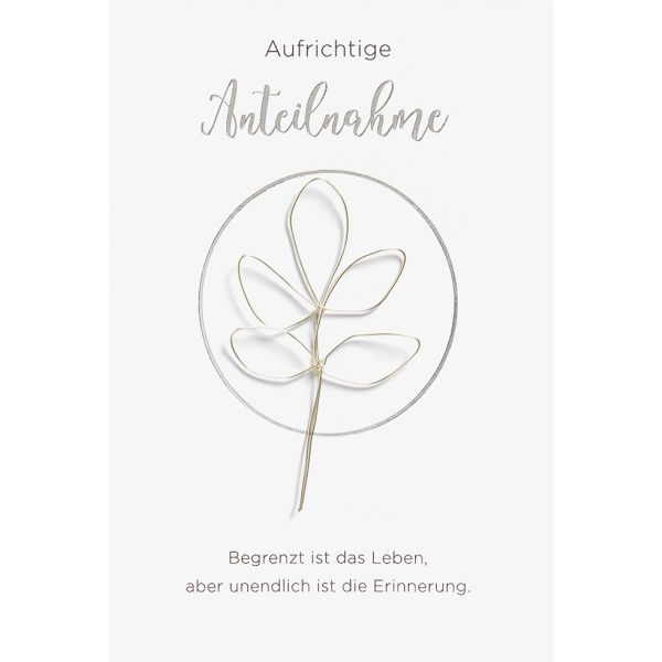 Trauer Beileid Kondolenz Karte mit Umschlag,  Aufrichtige Anteilnahme Draht Blume unendliche Erinnerung