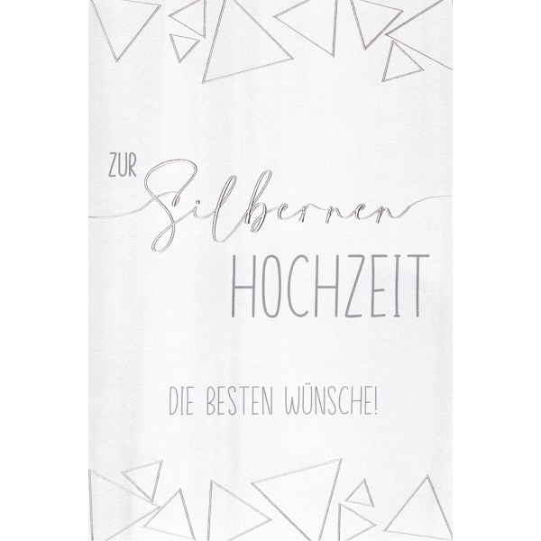 Silberhochzeit Karte mit Umschlag, unverpackt, Die besten Wünsche Dreiecke