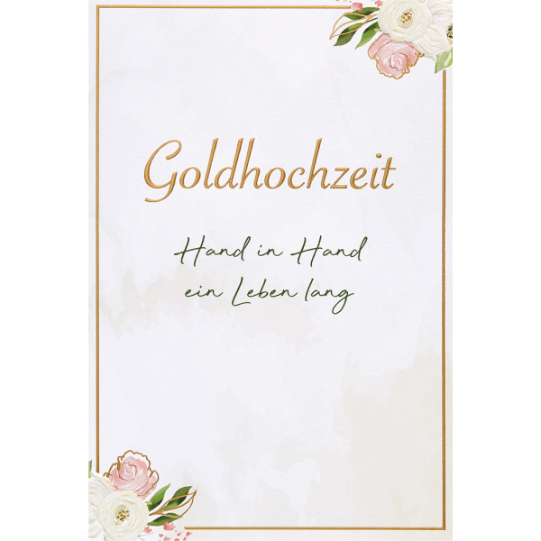 Goldhochzeit Karte mit Umschlag, unverpackt, Hand in Hand ein Leben lang