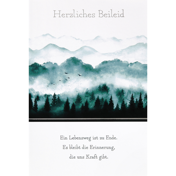 Trauer Beileid Kondolenz Karte mit Umschlag, unverpackt, Herzliches Beileid Wald Berge