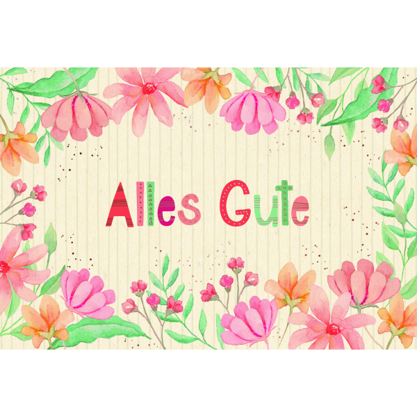 Allgemeine Wünsche „Alles Gute“ Green Line Karte mit Briefumschlag Alles Gute, Blumen