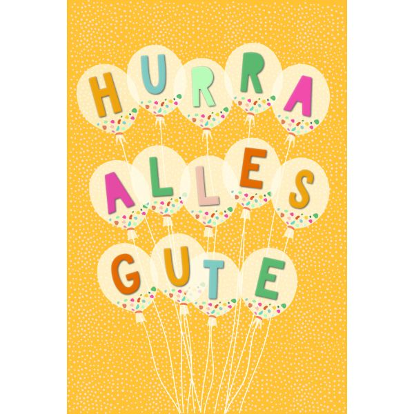 Allgemeine Wünsche „Hurra Alles Gute“ Karte mit Briefumschlag Luftballons